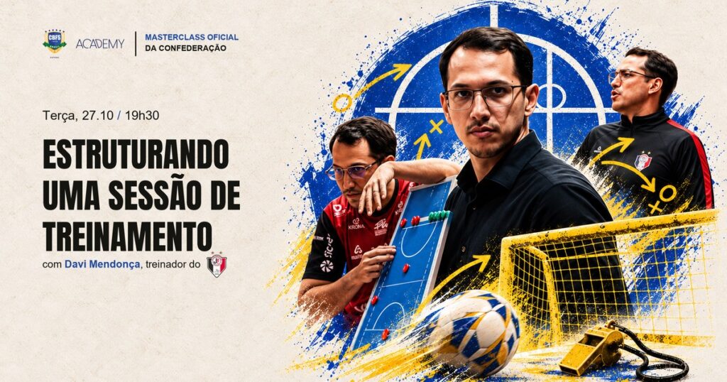 Masterclass com Davi Mendonça sobre como estruturar uma sessão de treinamento de futsal.