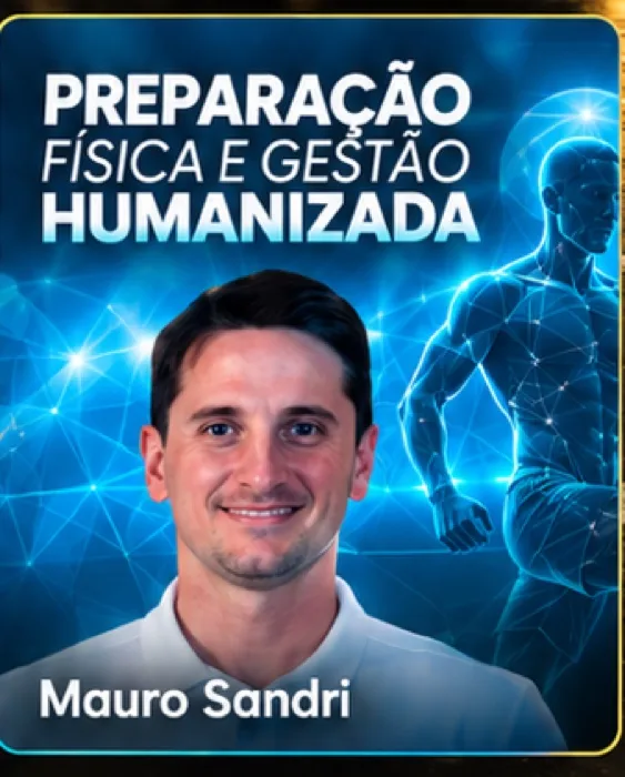 Masterclass Preparação Física e Gestão Humanizada · Mauro Sandri